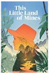 ‎This Little Land of Mines (2019) directed by Erin McGoff • Reviews ...