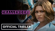 Challengers - Official Trailer (2023) Zendaya, Josh O'Connor, Mike ...