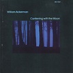 William Ackerman – Conferring With The Moon (1986, CD) - Discogs