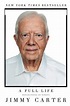 Buy A Full Life: Reflections At Ninety Book By: Jimmy Carter