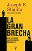 LA GRAN BRECHA | JOSEPH E. STIGLITZ | Casa del Libro Colombia