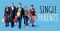 'Single Parents' Season 2: Release Date, Plot, Cast, Trailer, News And ...