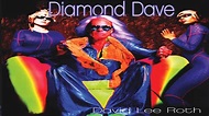 David Lee Roth - Diamond Dave [Full Album] - YouTube