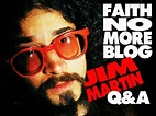 Former Faith No More Guitarist Jim Martin Answers Fan Questions ...