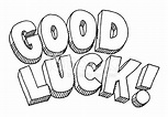 Good Luck Text Drawing Stock Photo | Royalty-Free | FreeImages