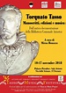 In mostra 'Torquato Tasso. Manoscritti, edizioni e musica'