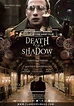 Dood van een Schaduw - Moartea unei umbre (2012) - Film - CineMagia.ro