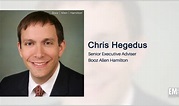 Former GDIT Exec Chris Hegedus Named Senior Executive Adviser at Booz ...