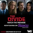 The Divide | Series premiere, New television, New shows