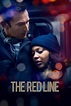 The Red Line - Full Cast & Crew - TV Guide