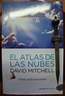 Libros de Olethros: EL ATLAS DE LAS NUBES. David Mitchell