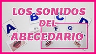 EL SONIDO DE LAS LETRAS DEL ABECEDARIO*FONEMAS* - YouTube