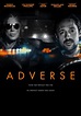 Adverse (2021) - Posters — The Movie Database (TMDB)