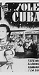 ¡Olé... Cuba! (1957) - IMDb