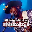 BERNARD ALLISON: Energized - Live In Europe - Ruf Records Shop