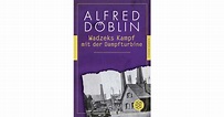Wadzeks Kampf mit der Dampfturbine - Alfred Döblin | S. Fischer Verlage