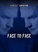 Face to face - Série TV 2020 - AlloCiné