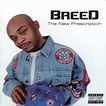 MC Breed - 2004 - The New Prescription | Hip-Hop Lossless