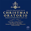 Bach: Christmas Oratorio, BWV 248 by Martin Flämig, Dresdner Kreuzchor ...