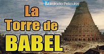 Ver La torre de babel Online Gratis Pelicula en Español COMPLETA