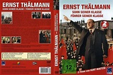 Ernst Thälmann - Führer seiner Klasse: DVD oder Blu-ray leihen ...