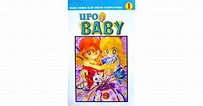 UFO Baby 1 (UFO Baby, #1) by Mika Kawamura