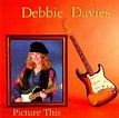 Picture This: Debbie Davies: Amazon.ca: Music