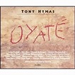 Tony Hymas Oyaté - CD | Rakuten