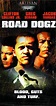 Road Dogz (2002) - IMDb
