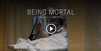 Hospitals Show Film Being Mortal to Raise Awareness for End-of-Life