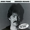 John Prine - Bruised Orange (CD) | Discogs