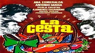 LA CESTA (Película Española) - YouTube