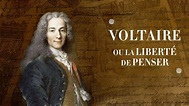 Voltaire ou la liberté de penser - Documentaire en replay