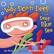 TeachingBooks | Way Down Deep in the Deep Blue Sea