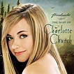 Prelude: The Best of Charlotte Church - Charlotte Church | Songs ...