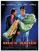 Mes amis (1999) - FilmAffinity