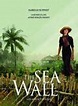 The sea wall - Película 2007 - SensaCine.com