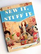 Bugs and Fishes by Lupin: Book Review: Sew it, Stuff it