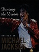 Dancing the Dream by Michael Jackson - AbeBooks
