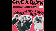 Spanky and our Gang, The Swinging´ Gate, Single 1968 - YouTube