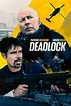New Trailer & Poster for Deadlock with Bruce Willis & Patrick Muldoon ...