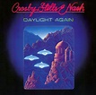 byrdstupor: Crosby, Stills & Nash, Daylight Again (1982)