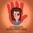 Sintético 93+ Foto Imágenes De Violencia Contra La Mujer Con Frases El ...