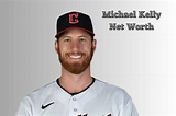 Michael Kelly (Baseball Player) Net Worth 2023: Gf Age Stats - IMPROVE ...