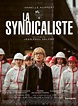 LA SYNDICALISTE (Jean-Paul Salomé) | Filmhuis Mechelen