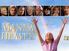 Manna From Heaven (2001) - Rotten Tomatoes