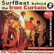 SurfBeat Behind The Iron Curtain Part 2 - Planetary Pebbles Vol.3 (1999 ...