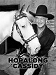 Hopalong Cassidy - Rotten Tomatoes