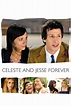 Celeste & Jesse Forever (2012) - Posters — The Movie Database (TMDB)