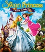 Swan Princess: A Royal Family Tale เจ้าหญิงหงส์ขาว 4 ผจญภัยพิทักษ์เจ้า ...